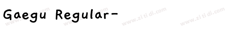 Gaegu Regular字体转换